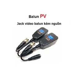 Jack video balun PV kèm nguồn RJ45 cat5, cat6